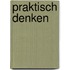 Praktisch denken