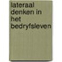 Lateraal denken in het bedryfsleven