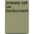 Ontwerp zelf uw borduurwerk