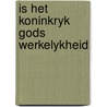 Is het koninkryk gods werkelykheid by Thomas S. Jones