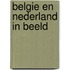 Belgie en Nederland in beeld