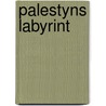 Palestyns labyrint door Marius van Leeuwen