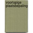 Voorlopige plaatsbepaling