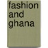 Fashion and Ghana