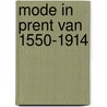Mode in prent van 1550-1914 by Ghering Ierlant