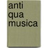 Anti qua musica