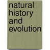 Natural history and evolution by Kirkeby