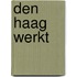 Den haag werkt