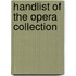 Handlist of the opera collection