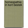 Homeopathie in kort bestek door Kamst
