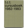 T.c.t. cursusboek 1982-1983 door Kamst