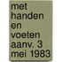 Met handen en voeten aanv. 3 mei 1983