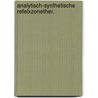 Analytisch-synthetische refelxzonether. by Kamst
