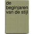 De beginjaren van De Stijl