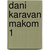 Dani karavan makom 1 by Pierre Restany