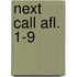 Next call afl. 1-9