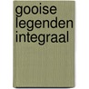 Gooise legenden integraal door Weerd