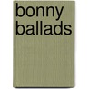Bonny ballads door Omill
