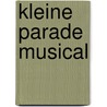 Kleine parade musical by Inez van Eyk