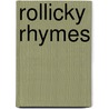 Rollicky rhymes by Omill