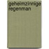 Geheimzinnige regenman