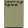Geheimzinnige regenman door John Flanders