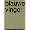 Blauwe vinger by Peter Moor