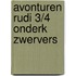 Avonturen rudi 3/4 onderk zwervers