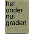Hel onder nul graden