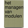 Het managen van modulen door P. van Eyl