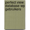 Perfect view database wp gebruikers door Ronnes