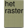 Het raster door A. Wiegaut