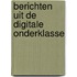 Berichten uit de digitale onderklasse
