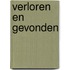 Verloren en gevonden