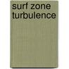 Surf zone turbulence door M. Boers