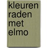 Kleuren raden met Elmo by Sesame Workshop