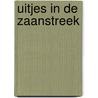 Uitjes in de Zaanstreek by A.W. van den Borght