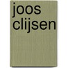 Joos Clijsen door A. van der Kuyl