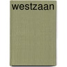 Westzaan door P. Roggeveen