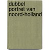 Dubbel portret van Noord-Holland by F. Buissink