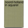 Noord-holland in aquarel by Jan Groenhart
