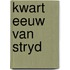 Kwart eeuw van stryd