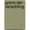 Grens der verachting by Franquinet