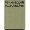 Liefdesappels rozeblaadjes by Engels Geurts