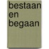 Bestaan en begaan