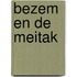 Bezem en de meitak