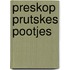 Preskop prutskes pootjes