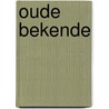 Oude bekende door Graus