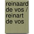 Reinaard de Vos / Reinart de Vos