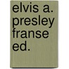 Elvis a. presley franse ed. door Hendrickx